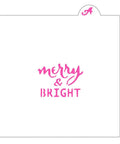 Merry And Bright Cookie Stencil
