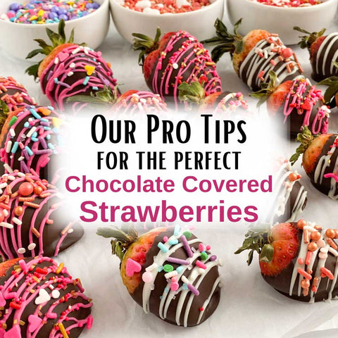 Our pro tips for the perfect chocolate covered strawberries