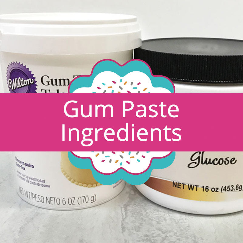 Gum Paste Ingredients - Confectionery House