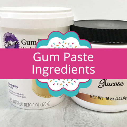 Gum Paste Ingredients